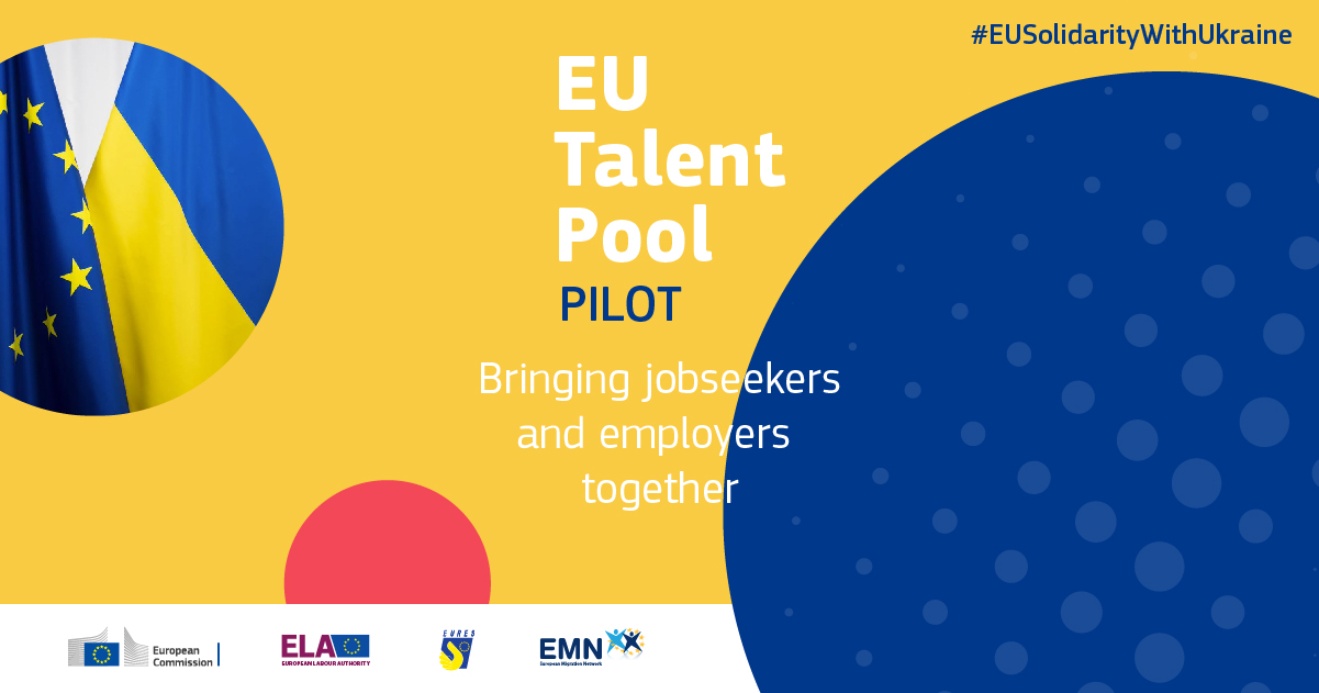 Baner w kolorze żółtym i granatowym, przedstawiający w kółku flagi - unijną i ukraińską. Na żółtym tle jest napis: EU Talent Pool Pilot. Bringing jobseekers and employers together.