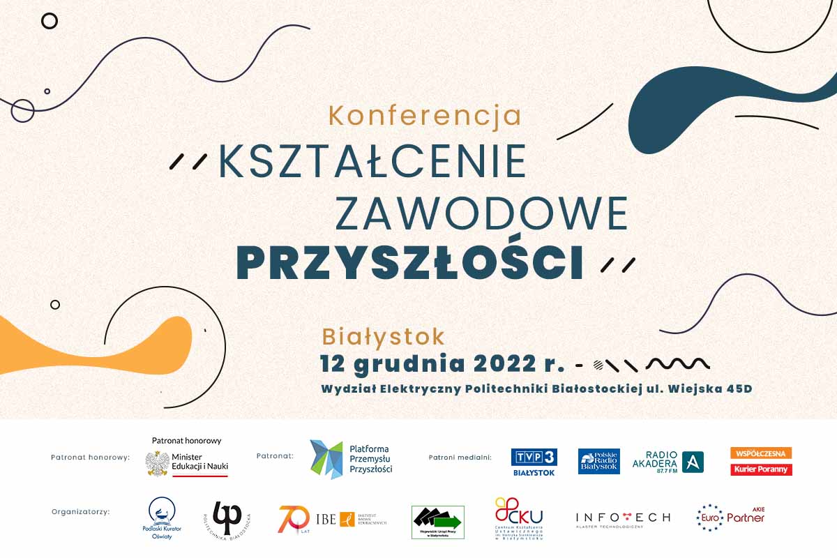 Baner - konferencja - Kształcenie zawodowe przyszłości, Białystok, 12 grudnia 2022