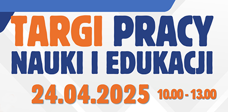 Zdjęcie artykułu Zaproszenie do udziału w Targach Pracy, Nauki i Edukacji
