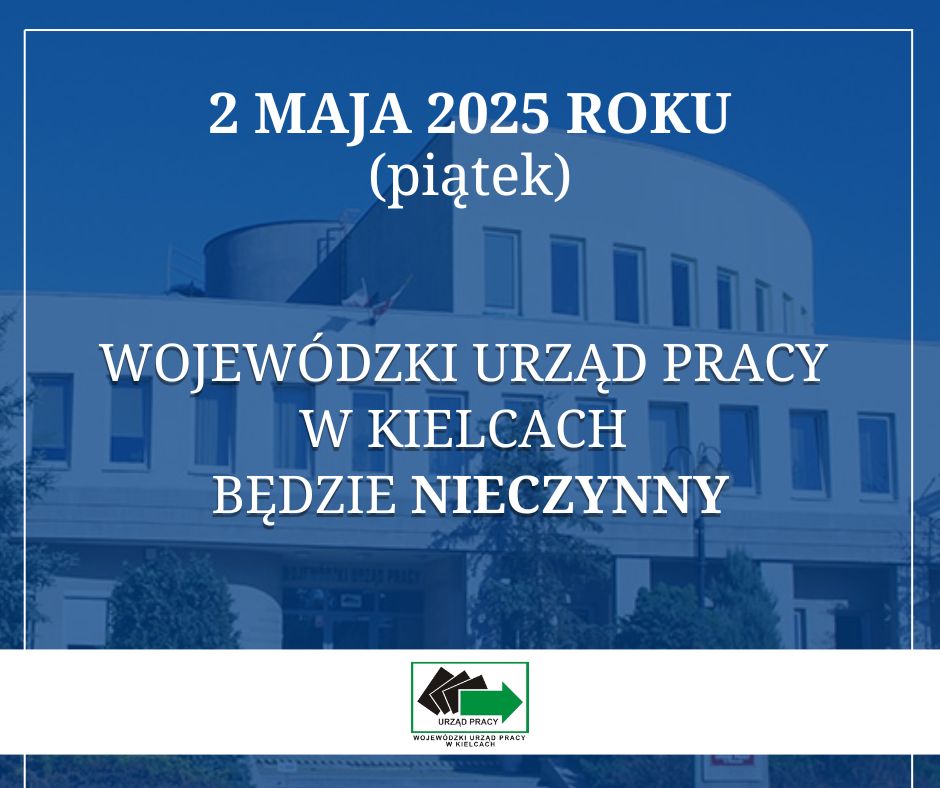 Zdjęcie artykułu 2 maja 2025 r. urząd będzie nieczynny