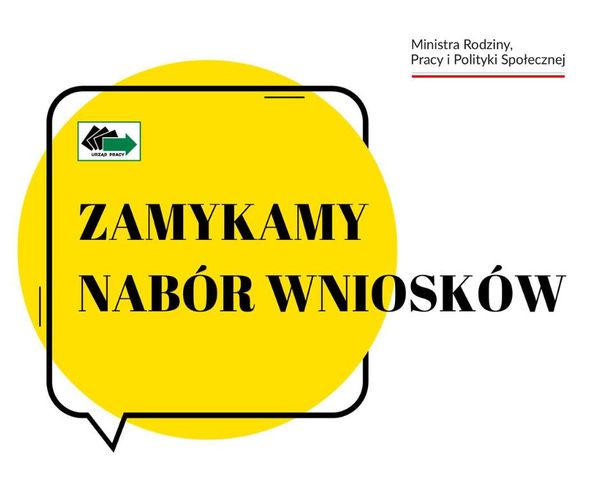 Zdjęcie artykułu OGŁOSZENIE O ZAMKNIĘCIU NABORU WNIOSKÓW NA ORGANIZACJĘ PRAC INTERWENCYJNYCH ZE ŚRODKÓW REZERWY FUNDUSZU PRACY