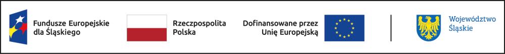 Pasek z logami w ramach Perspektywy 2021-2027, uwzględniający Loga: Fundusze Europejskie dla Ślaskiego, flagę Polski, Unii Europejskiej i herb województwa śląskiego.