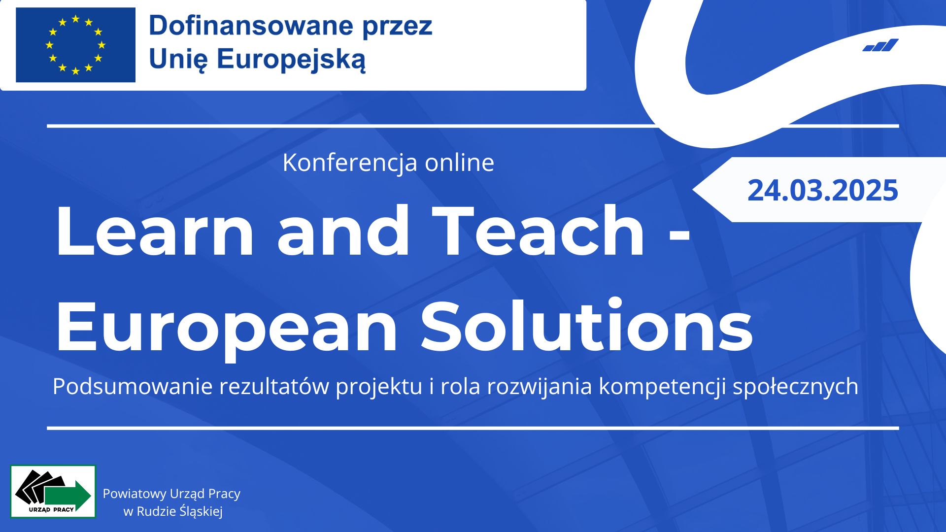Pierwszy slajd z prezentacji nt. konferencji podsumowującej projekt "Learn and Teach - European Solutions".