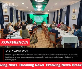 Zdjęcie artykułu Konferencja promująca targi edukacyjne w ramach projektu pt. „Umiejętności tworzą możliwości"
