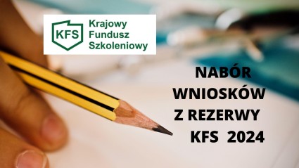 Zdjęcie artykułu Nabór wniosków o przyznanie środków z Krajowego Funduszu Szkoleniowego z REZERWY.