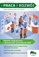 Zdjęcie artykułu Biuletyn Miejskiego Urzędu Pracy w Płocku "PRACA I ROZWÓJ" Nr 2/2023(25)